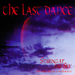 The Last Dance : Staring at The Sky 